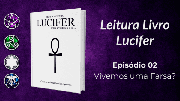 leitura livro lucifer - Vivemos uma Farsa