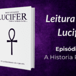 leitura livro lucifer- ep1- a historia proibida